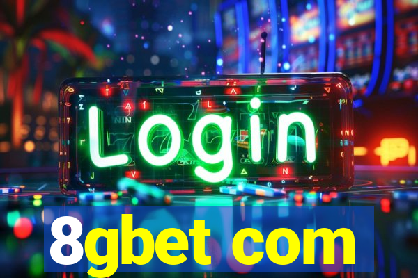 8gbet com